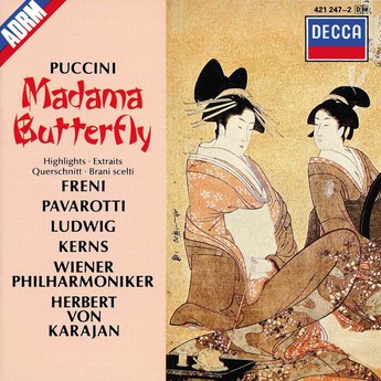 Puccini: Madama Butterfly (Highlights CD) – Luciano Pavarotti, Mirella Freni
