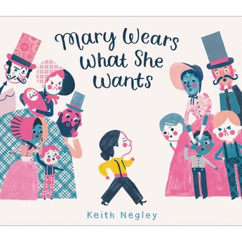 Mary Wears What She Wants (Hardcover)