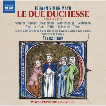 Mayr : Le Due Duchesse (2- Cd)