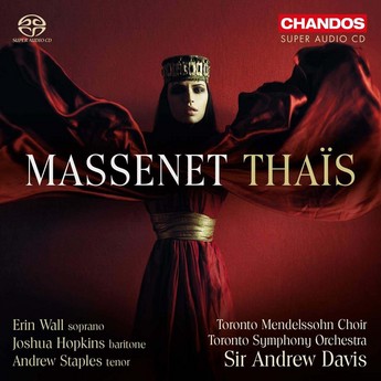 Massenet: Thaïs (2-CD) – Erin Wall, Joshua Hopkins