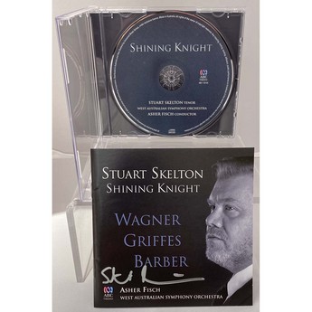 Shining Knight (Autographed CD) – Stuart Skelton