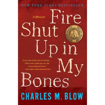 Fire Shut Up in My Bones (Paperback)