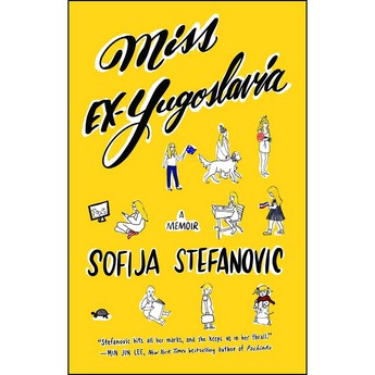 Miss Ex- Yugoslavia : A Memoir (Paperback)