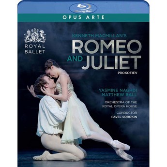 Prokofiev: Romeo and Juliet (Blu-Ray) – Yasmine Naghdi, Matthew Ball