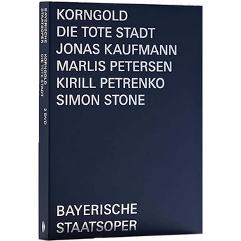 Korngold: Die Tote Stadt (2-DVD) – Jonas Kaufmann, Marlis Petersen