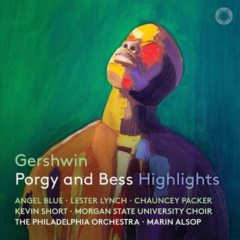  Gershwin : Porgy And Bess (Highlights Cd) – Angel Blue, Lester Lynch