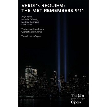 Verdi’s Requiem: The Met Remembers 9/11 (Live DVD)