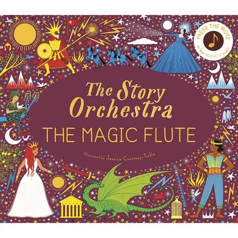 The Story Orchestra: The Magic Flute (Hardcover)