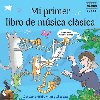 Mi Primer Libro De Música Clásica (Hardcover)