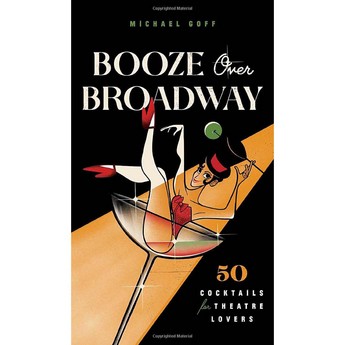 Booze Over Broadway (Hardcover)