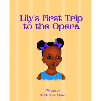Lily’s First Trip to the Opera (Paperback)