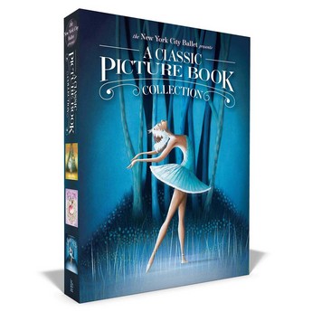  A Classic Picture Book Collection : The Nutcracker ; The Sleeping Beauty ; Swan Lake (Hardcover)