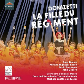 Donizetti: La Fille du Régiment (2-CD) – Sara Blanch, John Osborn