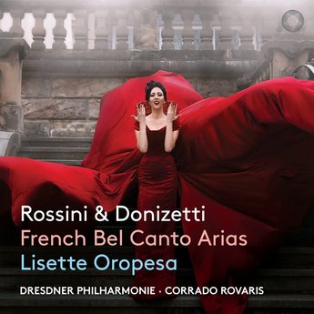 French Bel Canto Arias (SACD) – Lisette Oropesa