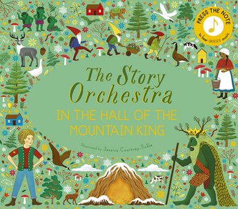 The Story Orchestra: In the Hall of the Mountain King (Hardcover)
