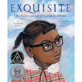  Exquisite : The Poetry & Life Of Gwendolyn Brooks (Hardcover)