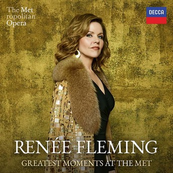 Renée Fleming: Greatest Moments at the Met (2-CD)