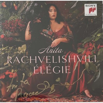 Élégie (Autographed CD) – Anita Rachvelishvili