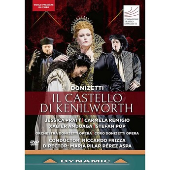 Donizetti: Il Castello di Kenilworth (DVD) – Jessica Pratt