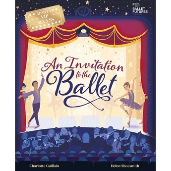 An Invitation to the Ballet (Hardcover)
