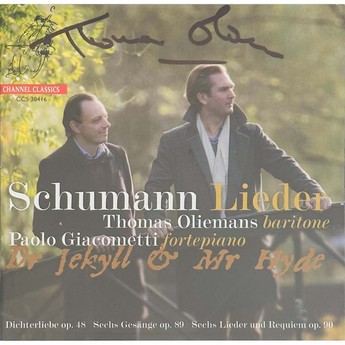 Dr. Jekyll & Mr. Hyde: Schumann Lieder (Autographed CD) – Thomas Oliemans