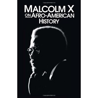 Malcolm X on Afro-American History (Paperback)