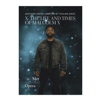 Met Opera “ X : The Life And Times Of Malcolm X ” Magnet