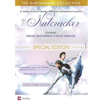 Tchaikovsky: The Nutcracker (DVD) – Mikhail Baryshnikov, Gelsey Kirkland