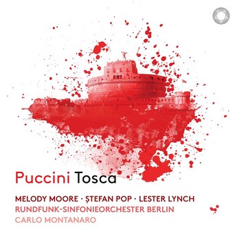 Puccini: Tosca (2-CD) – Melody Moore, Stefan Pop