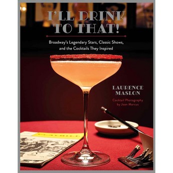 I’ll Drink to That! (Hardcover)