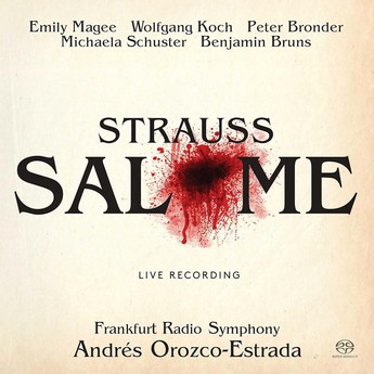  Strauss : Salome (Live 2- Sacd) – Emily Magee, Peter Bronder