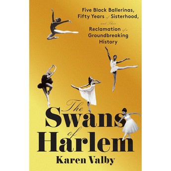 The Swans of Harlem (Hardcover)