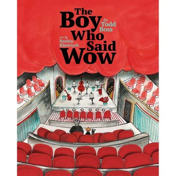 The Boy Who Said Wow (Hardcover)