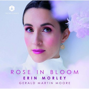 Rose in Bloom (CD) – Erin Morley