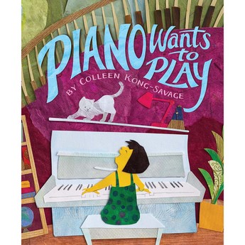 Piano Wants to Play (Hardcover)