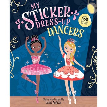My Sticker Dress-Up: Dancers (Paperback Sticker Book)