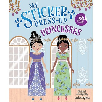 My Sticker Dress-Up: Princesses (Paperback Sticker Book)