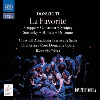 Donizetti: La Favorite (3-CD) – Annalisa Stroppa, Javier Camarena