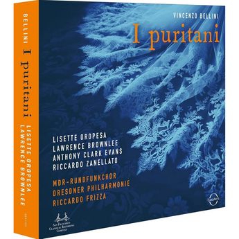 Bellini: I Puritani (3-CD) – Lisette Oropesa, Lawrence Brownlee
