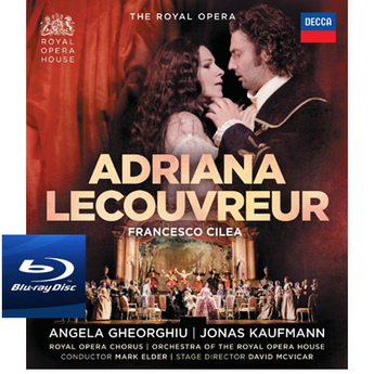  Cilea : Adriana Lecouvreur (Blu- Ray)- Gheorghiu, Kaufmann