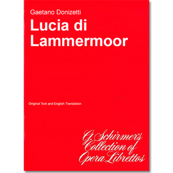 Lucia di Lammermoor (Libretto)