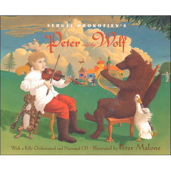 Sergei Prokofiev’s Peter and the Wolf (Hardcover & CD)