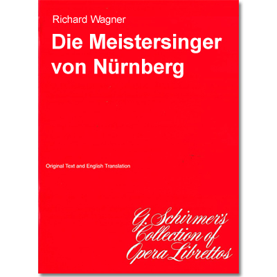 Die Meistersinger Von N 252 Rnberg Libretto Books