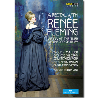 A Recital with Renée Fleming - Vienna at the Turn of the 20th Century (DVD)