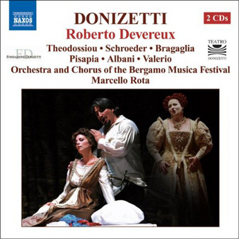 Donizetti: Roberto Devereux (2-CD) – Dimitra Theodossiou, Andrew Schroeder