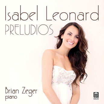 Isabel Leonard - Preludios