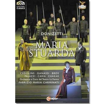 Donizetti: Maria Stuarda (DVD) – Sonia Ganassi, Fiorenza Cedolins
