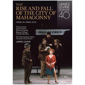 Weill: Rise and Fall of the City of Mahagonny (2-DVD) – Met Opera