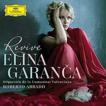 Elina Garanca - Revive (Vocal Recital CD)