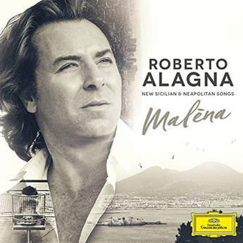 Malèna: New Sicilian & Neapolitan Songs (CD) – Roberto Alagna